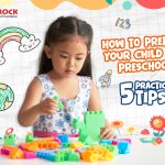 How to Prepare Your Child for Preschool 5 Practical Tips